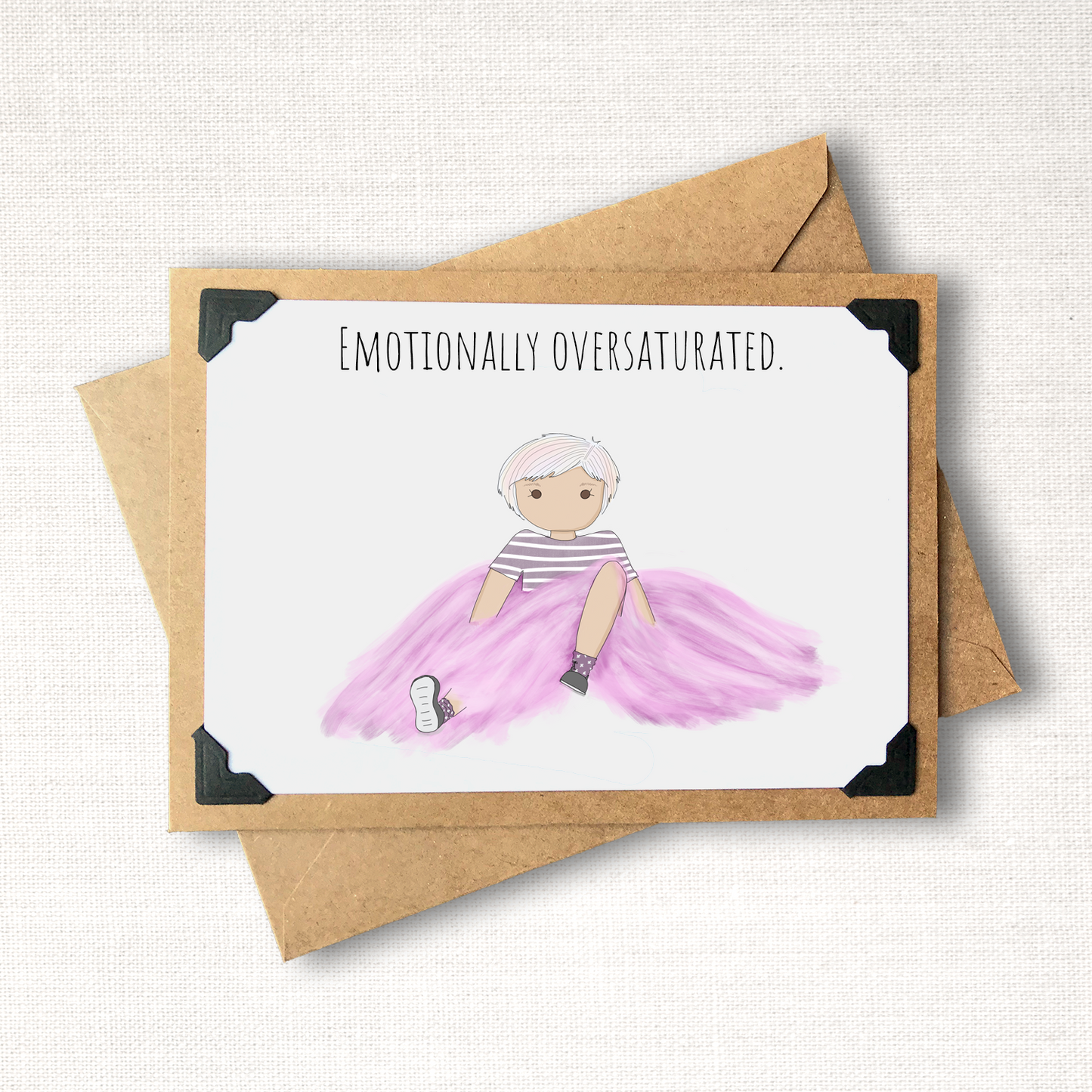 Emotionally Oversaturated Note Card