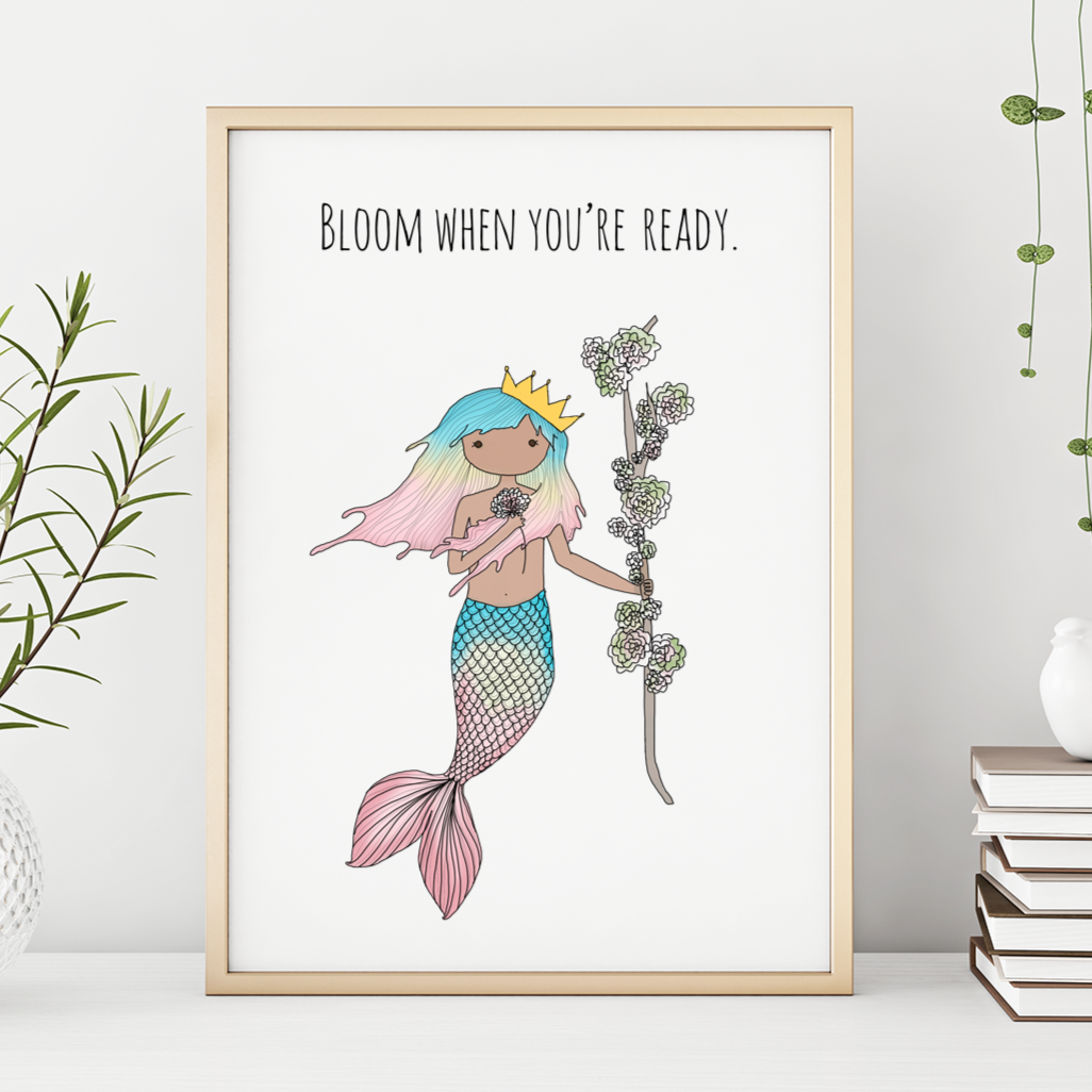 Bloom When You're Ready 13x19 Print