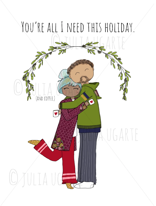 You're All I Need This Holiday (and coffee) Holiday Card