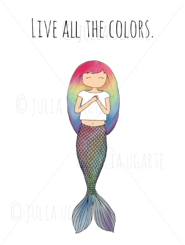 Live All the Colors 13x19 Print