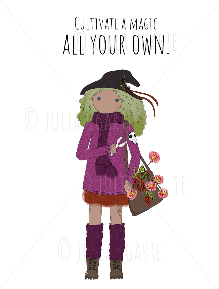 Cultivate a Magic All Your Own 8x10 Print