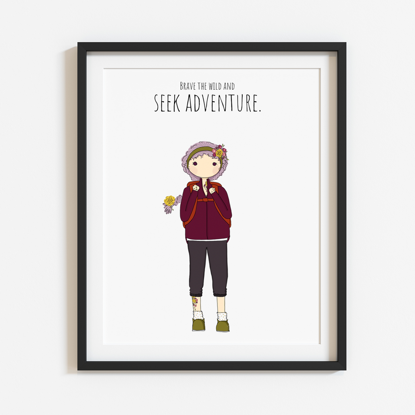 Brave the Wild and Seek Adventure 8x10 Print