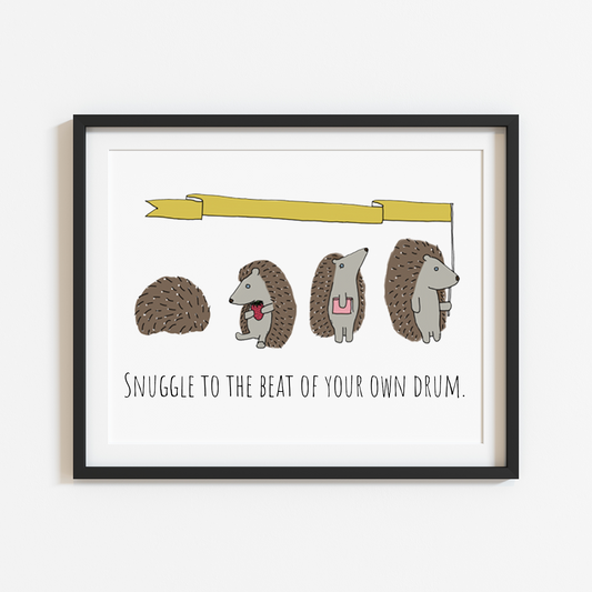 Snuggle to the Beat of Your Own Drum 8x10 Print