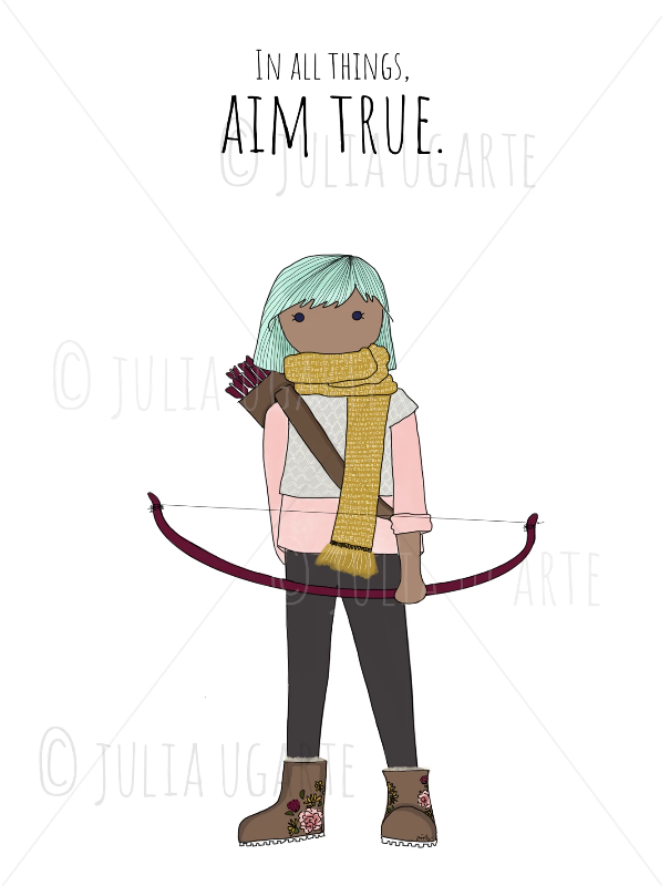 In All Things Aim True 13x19 Print