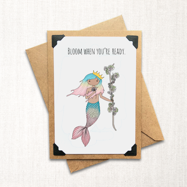 Bloom When You're Ready Note Card