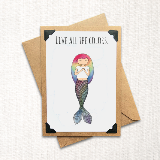 Live All the Colors Note Card