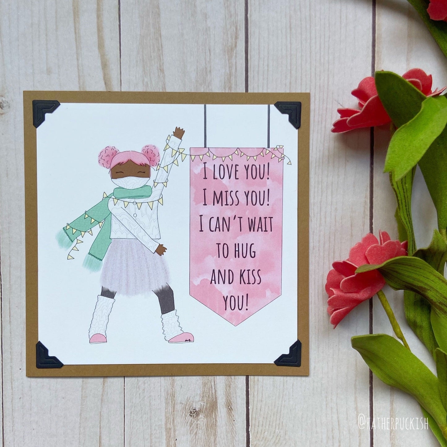I love you! I miss you! Note Card
