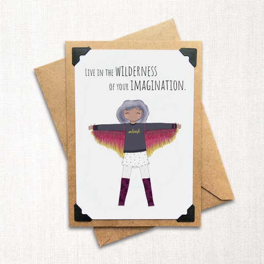 Live in the Wilderness of Your Imagination Note Card