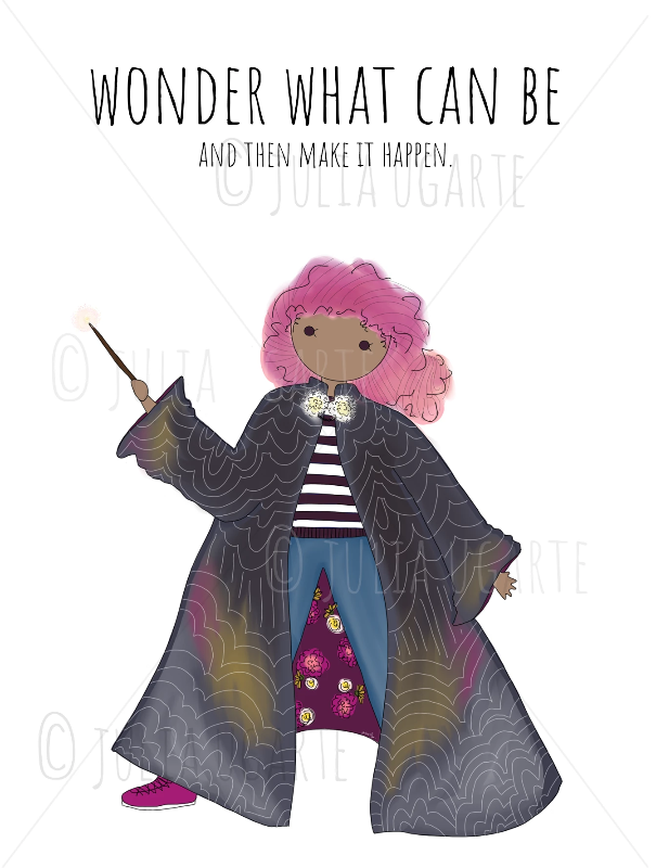 Wonder What Can Be and Then Make it Happen 8x10 Print